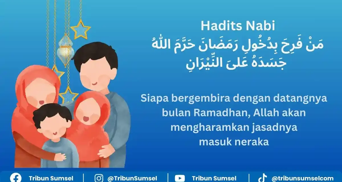 Pesan Spiritual Di Balik Hadis Man Fariha Bidukhuli Ramadhan