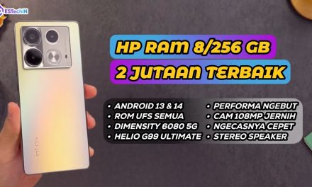Cari HP Kencang Harga Terjangkau? Ini 7 HP 2 Jutaan RAM 8 GB