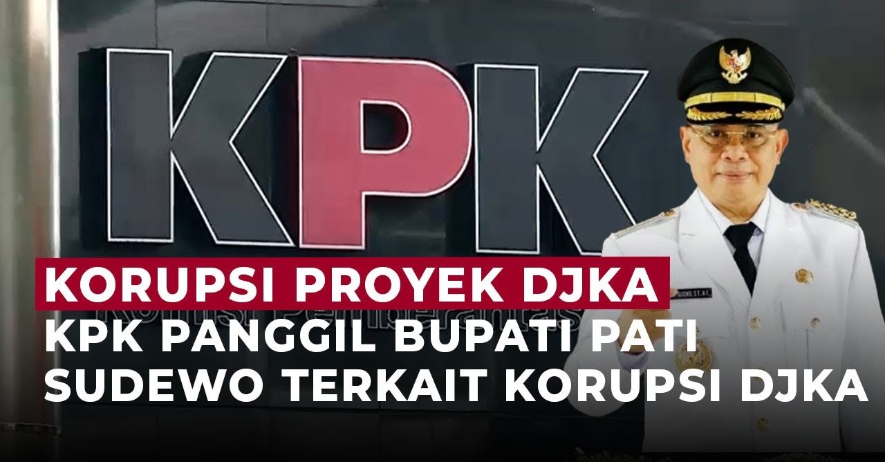 Kasus Korupsi Bupati Pati