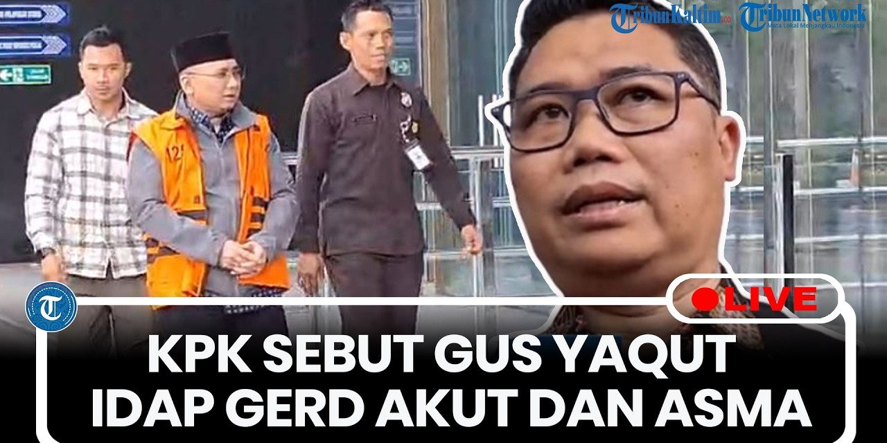 Gus Yaqut Alami GERD Hingga Asma, Ini Penjelasan Resmi KPK