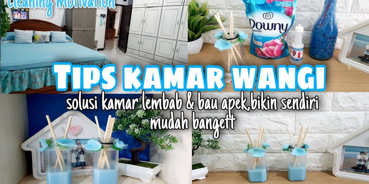 Kamar Harum Tanpa Ribet: Trik Hemat Tanpa Pengharum Mahal