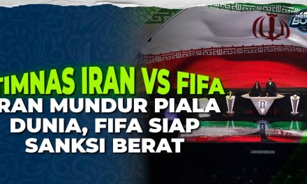 Mundur Dari Piala Dunia 2026, Iran Hadapi Potensi Sanksi FIFA