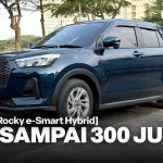 Harga Terbaru Daihatsu Rocky Tidak Sampai Tembus Rp 300 Juta