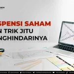 Tiga Saham Kena Suspensi BEI, Investor Wajib Tahu Penyebabnya