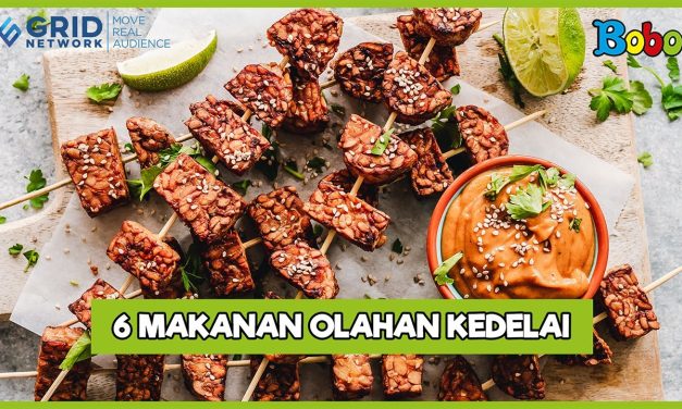 Fakta Menarik Tentang Kedelai Dan Produk Olahannya