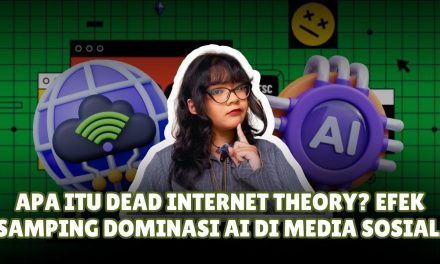 Teori Internet Mati Mencuat: Bot Dan Konten Palsu, Yuk Kita Bahas