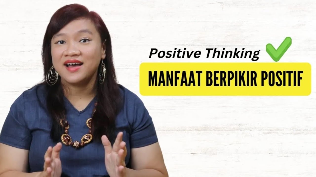 Pentingnya Berpikir Positif